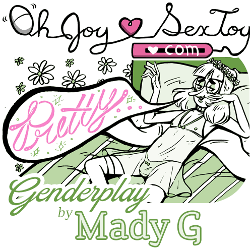 Genderplay by Mady G