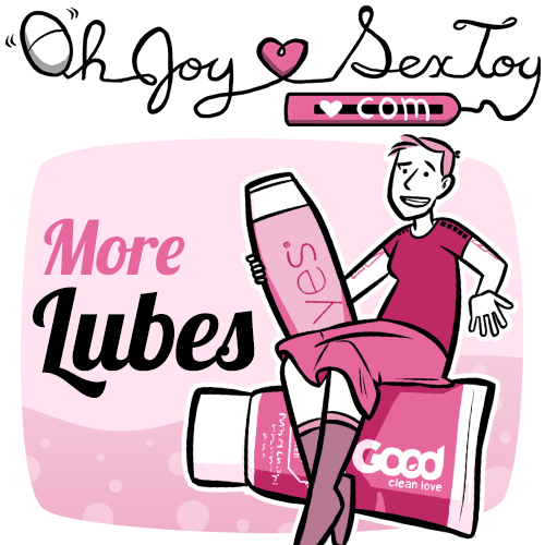 More Lubes