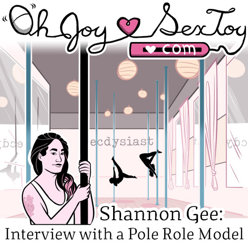 Interview with Shannon Gee: Pole Role Model