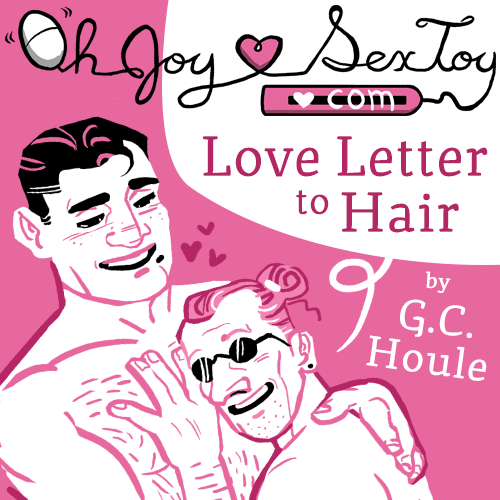 Love Letter To Hair by G.C. Houle