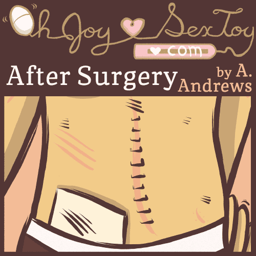 After Surgery by A. Andrews