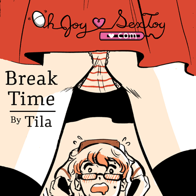 Break Time by Tila