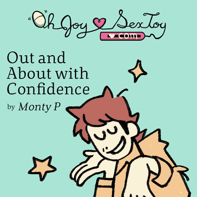 Out And About With Confidence by Monty P