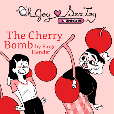 The Cherry Bomb by Paige Hender