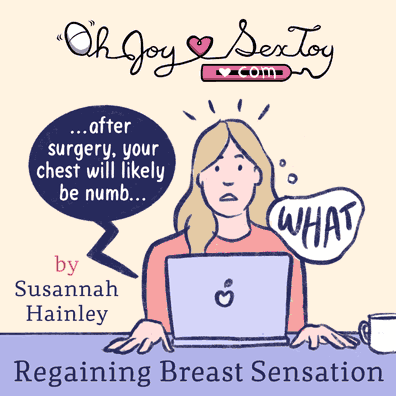 Regaining Breast Sensation by Susannah Hainley