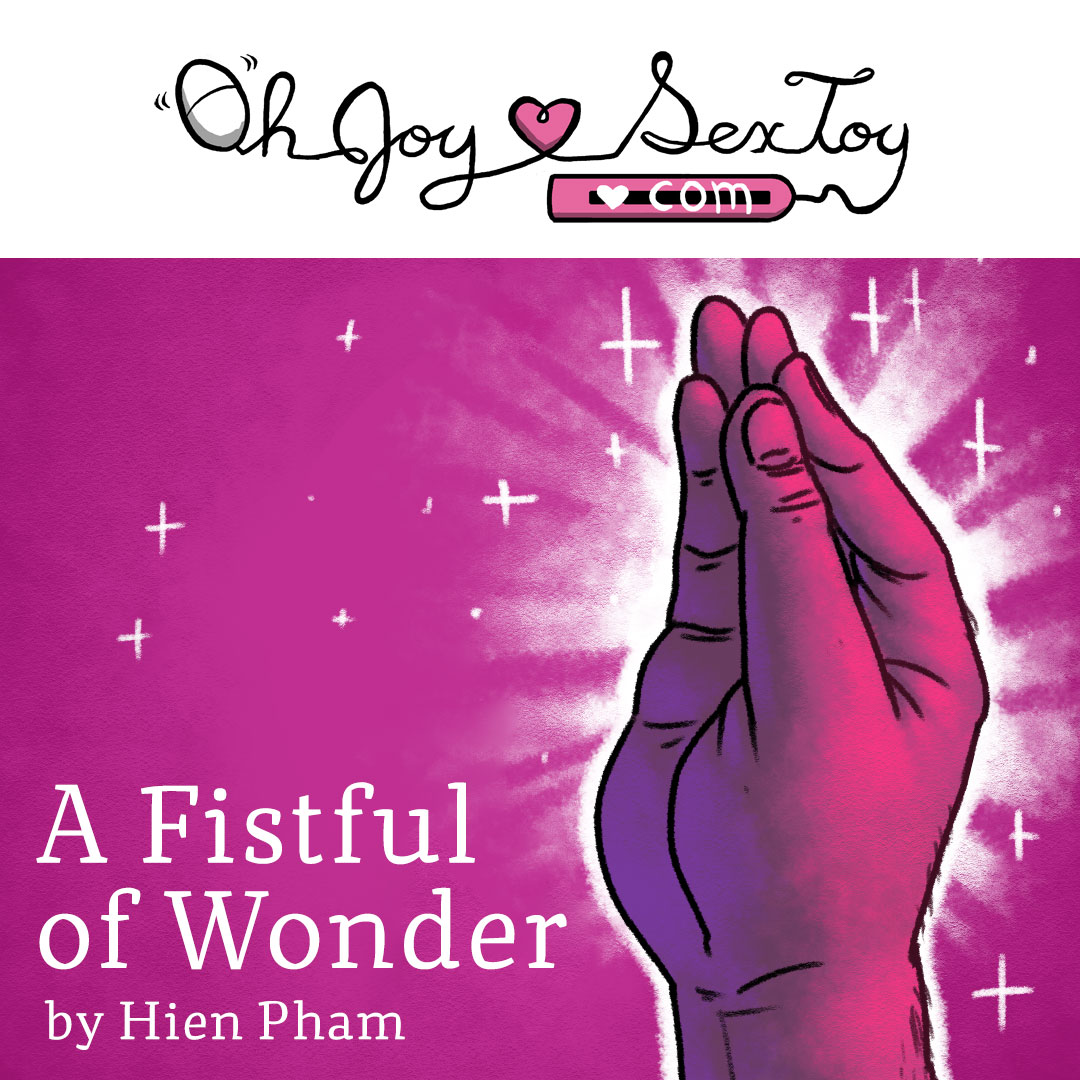 A Fistful Of Wonder by Hien Pham