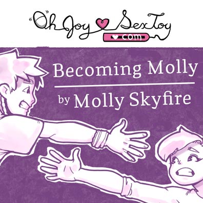 Becoming Molly by Molly Skyfire