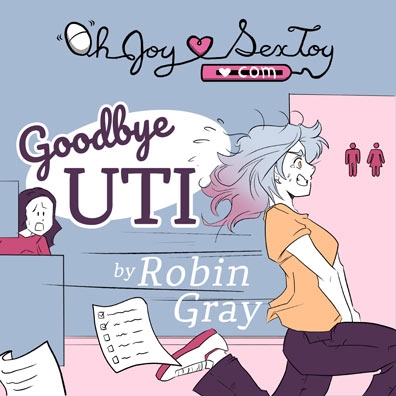 Goodbye UTI by Robin Gray
