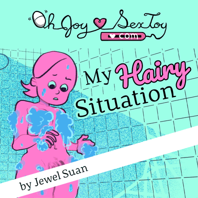 My Hairy Situation by Jewel Suan