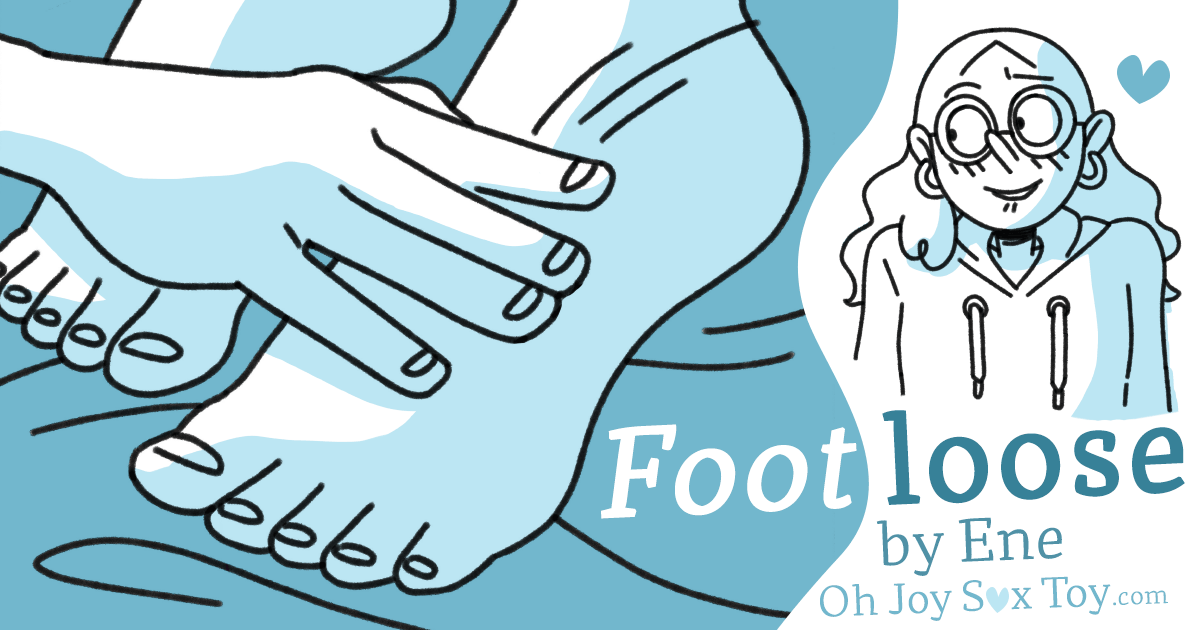 Oh Joy Sex Toy - Footloose by Ene