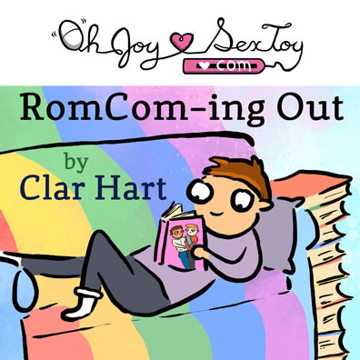 RomCom-ing Out by Clar Hart