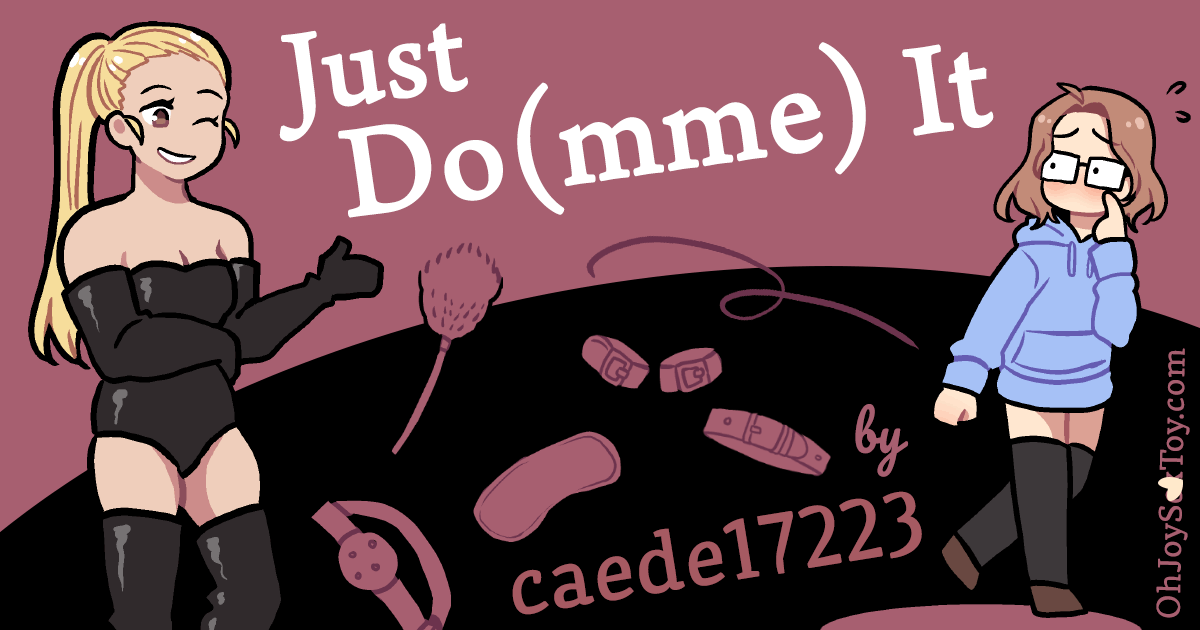 Oh Joy Sex Toy - Just Dom It by Caede17223