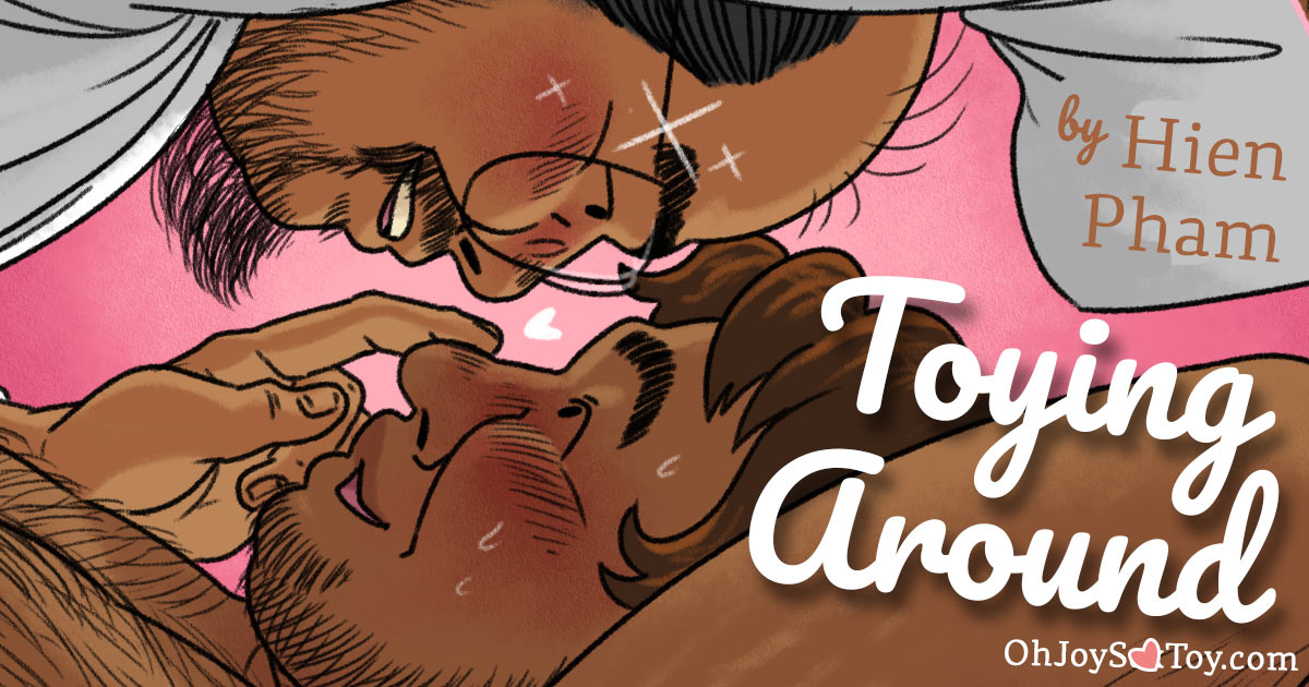 Oh Joy Sex Toy - Toying Around by Hien Pham