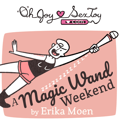 A Magic Wand Weekend by Erika Moen