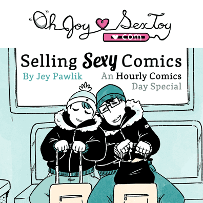 Selling Sexy Comics, An Hourly Comic by Jey Pawlik