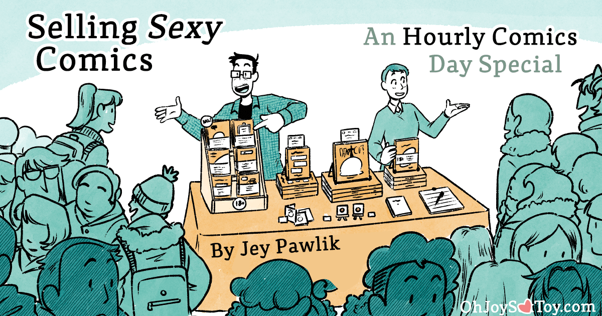 Selling Sexy Comics, An Hourly Comic by Jey Pawlik