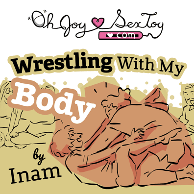 Wrestling With My Body by Inam