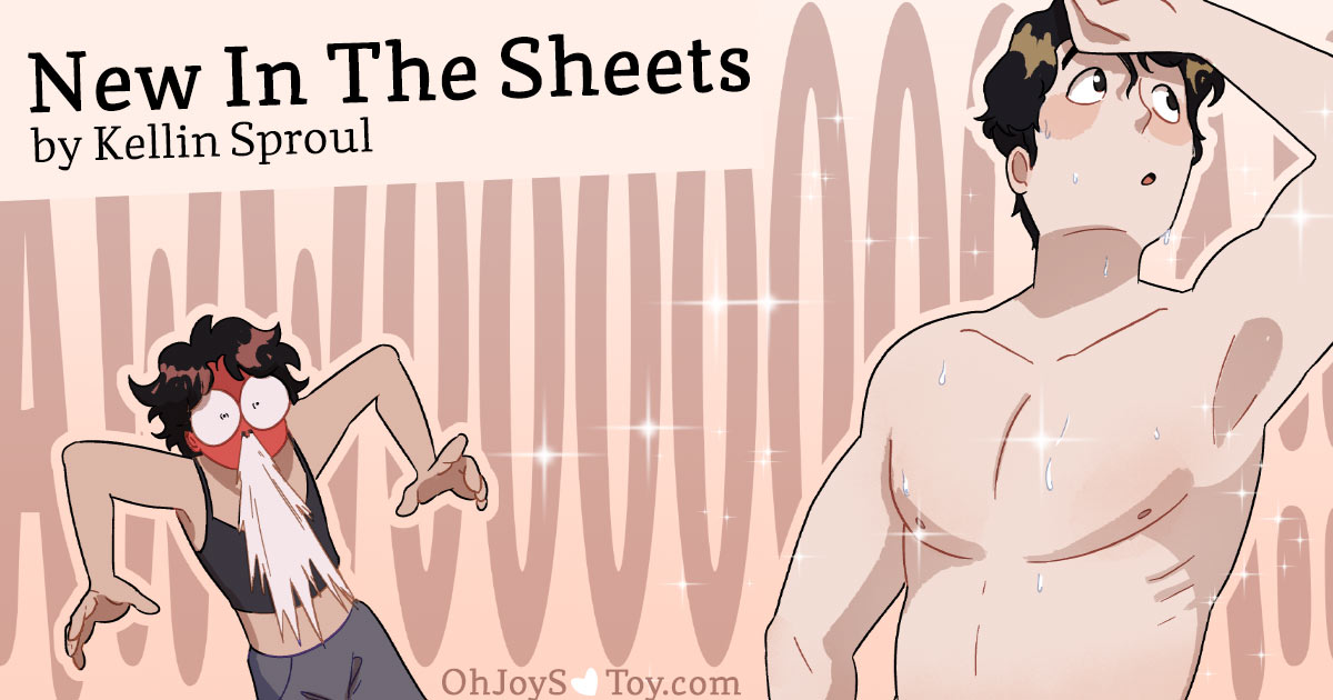 New In The Sheets by Kellin Sproul